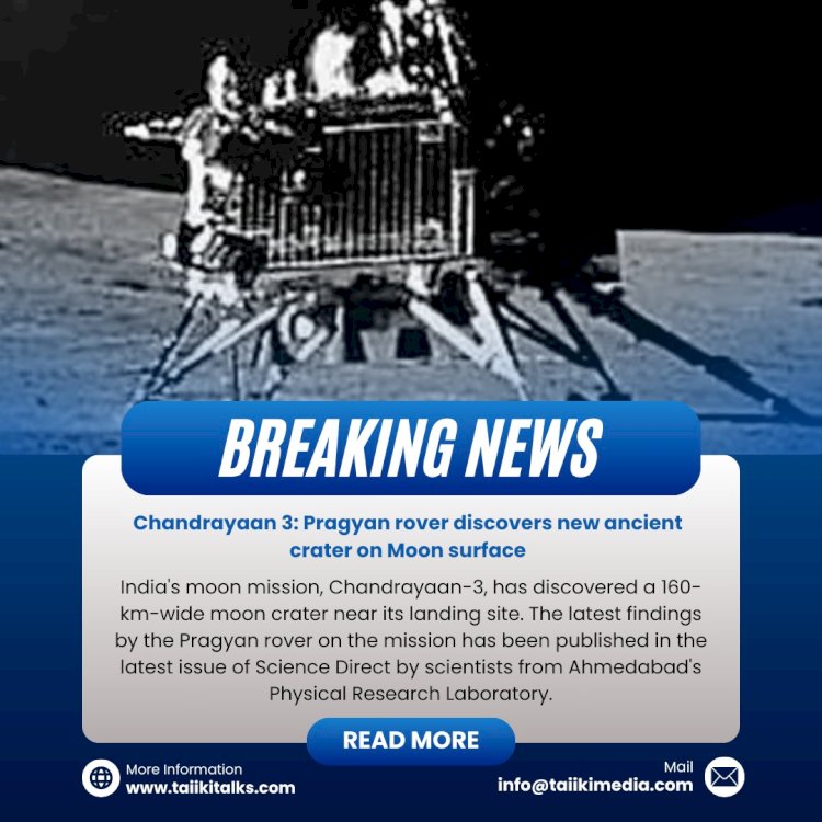 Chandrayaan 3: Pragyan rover discovers new ancient crater on Moon surface