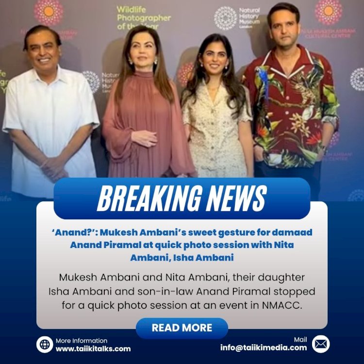 Anand?’: Mukesh Ambani’s sweet gesture for damaad Anand Piramal at quick photo session with Nita Ambani, Isha Ambani